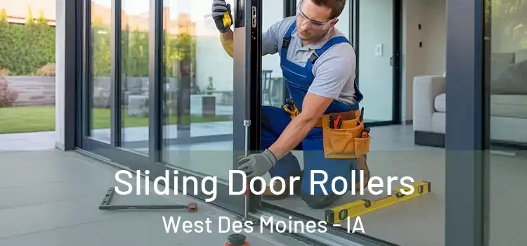 Sliding Door Rollers West Des Moines - IA